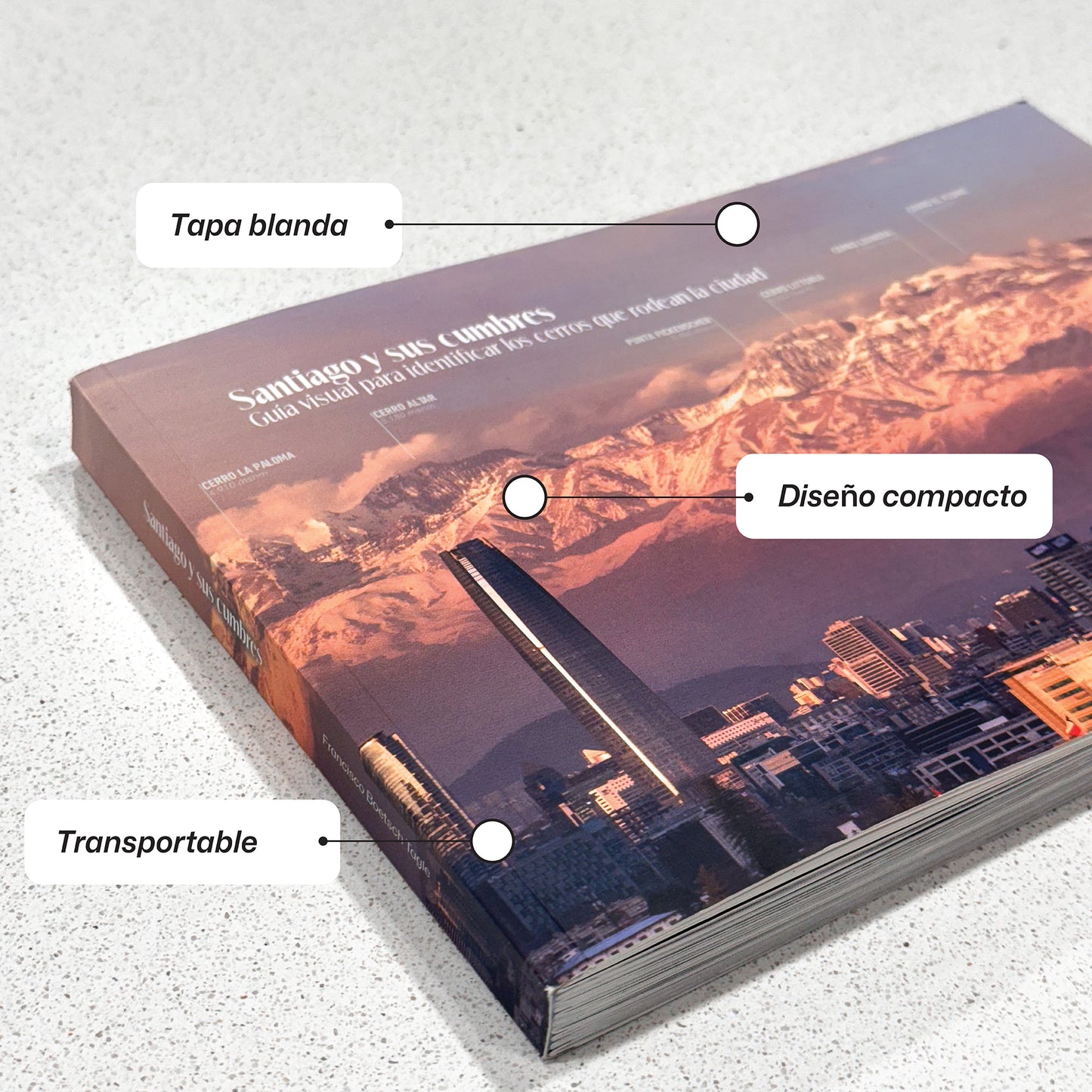 Libro Santiago y sus cumbres: Guía visual para identificar los cerros que rodean la ciudad