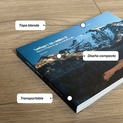 Santiago y sus cumbres II. Macizo El Plomo: lo que se ve desde lo alto