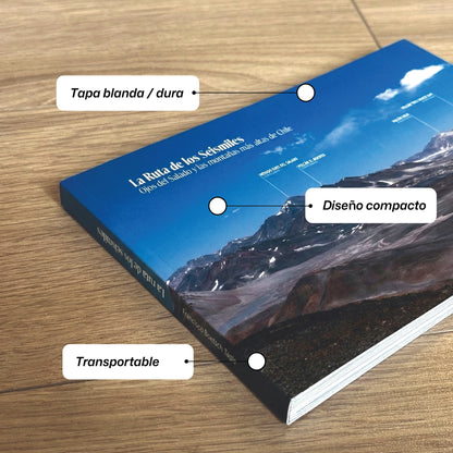 La ruta de los Seismiles, Ojos del Salado y las montañas más altas de Chile