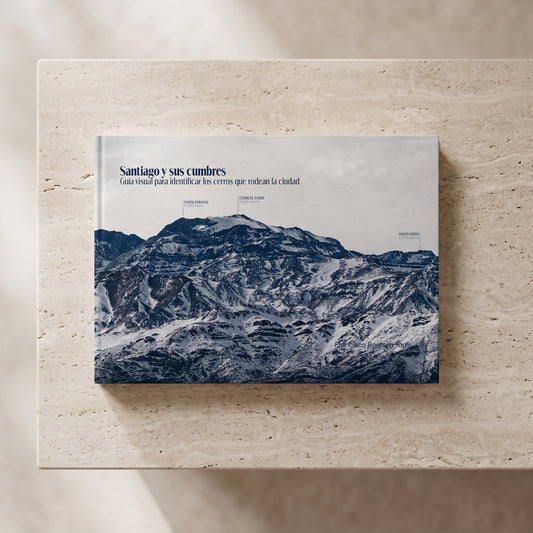 Santiago y sus Cumbres — Segunda Edición | Preventa